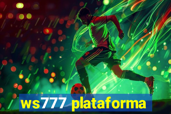 ws777 plataforma